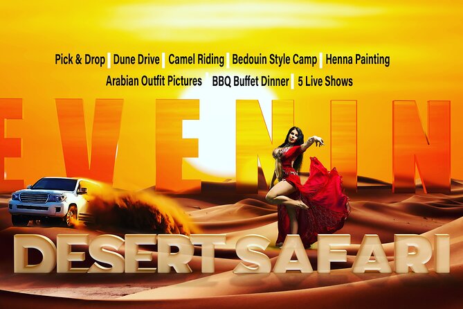 Desert Safari Dubai (VIP Package ) - The main thrill: 30 to 45 minutes of dune bashing